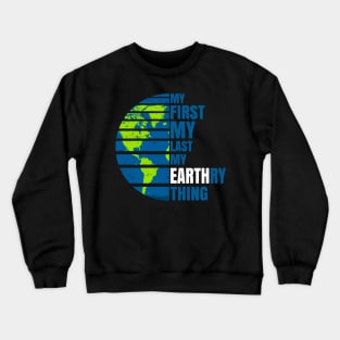 world earth day - love the world Crewneck Sweatshirt